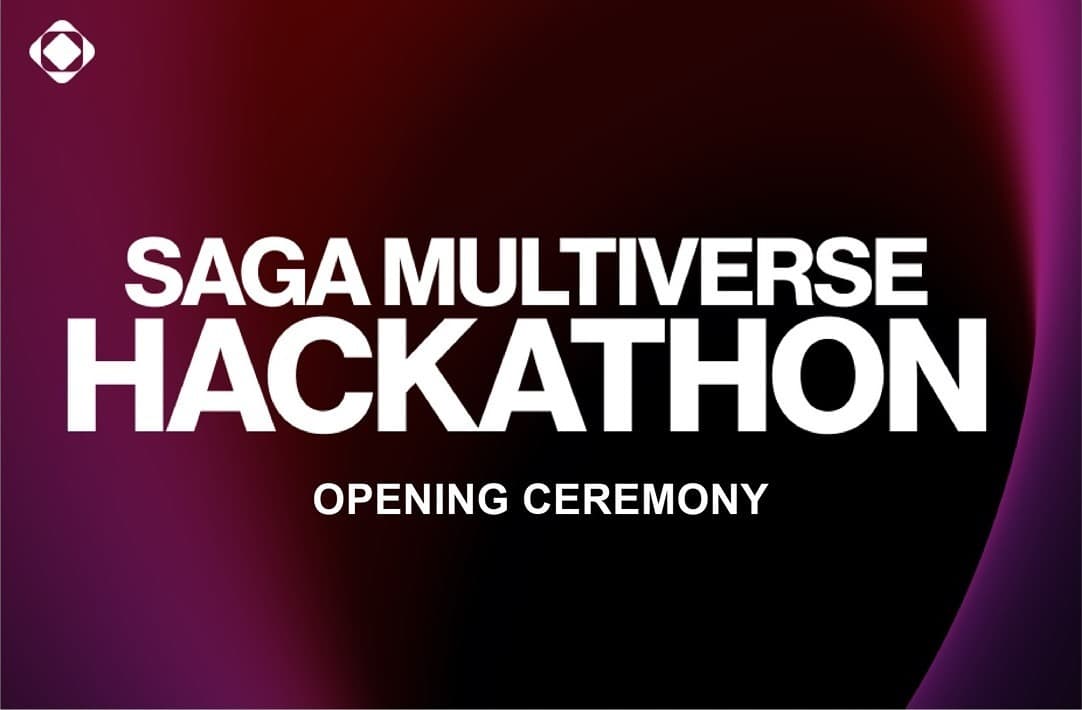 The Saga Multiverse Hackathon opening ceremony title card