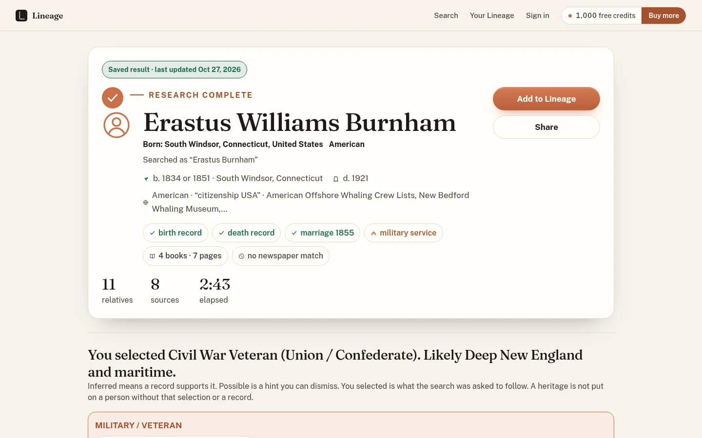 A saved Lineage result for Erastus Williams Burnham, marked Saved result, last updated Oct 27, 2026 and Research complete, with record chips for birth record, death record, marriage 1855, military service and 4 books, 7 pages, and a summary of 11 relatives, 8 sources and 2:43 elapsed. A note reads You selected Civil War Veteran (Union / Confederate). Likely Deep New England and maritime.
